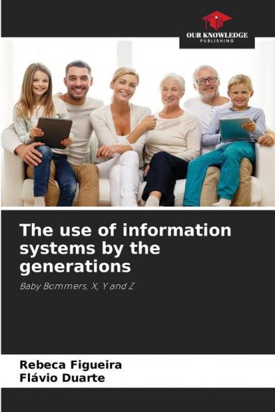 The use of information systems by the generations