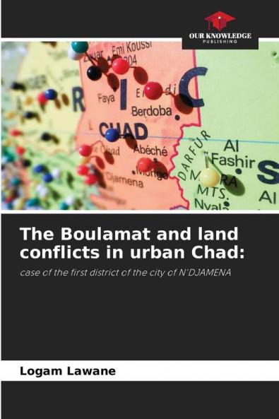 The Boulamat and land conflicts in urban Chad