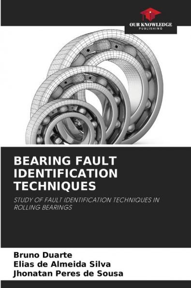 BEARING FAULT IDENTIFICATION TECHNIQUES
