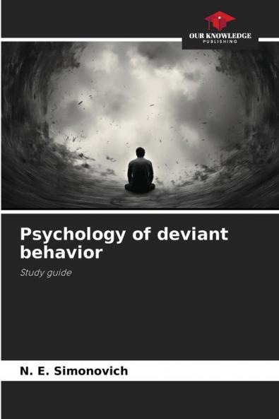 Psychology of deviant behavior