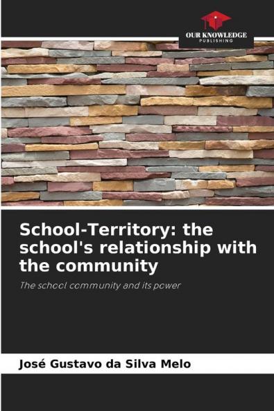 School-Territory: the school's relationship with the community