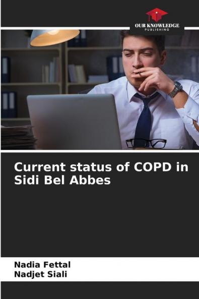 Current status of COPD in Sidi Bel Abbes