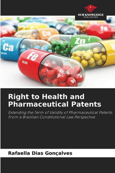 Right to Health and Pharmaceutical Patents