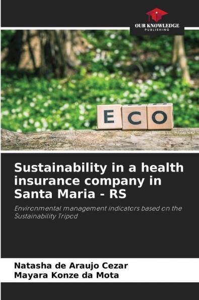 Sustainability in a health insurance company in Santa Maria - RS