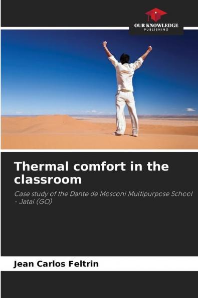Thermal comfort in the classroom