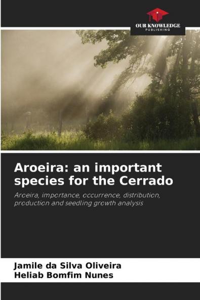 Aroeira: an important species for the Cerrado