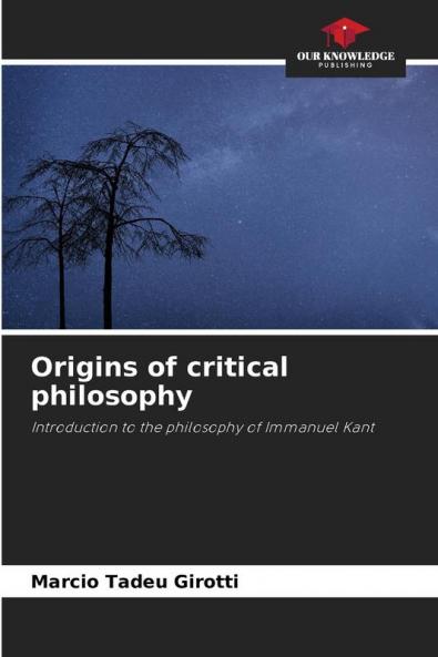 Origins of critical philosophy