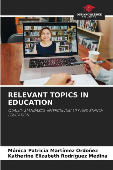 RELEVANT TOPICS IN EDUCATION