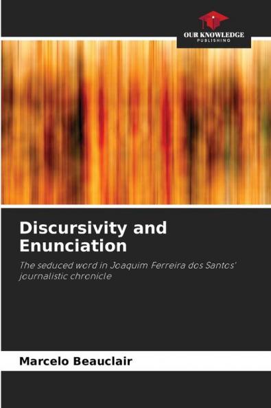 Discursivity and Enunciation