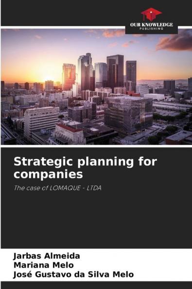Strategic planning for companies