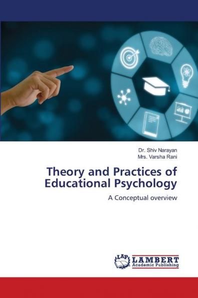 Theory and Practices of Educational Psychology