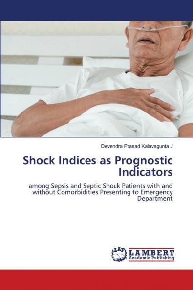 Shock Indices as Prognostic Indicators