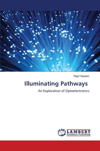 Illuminating Pathways