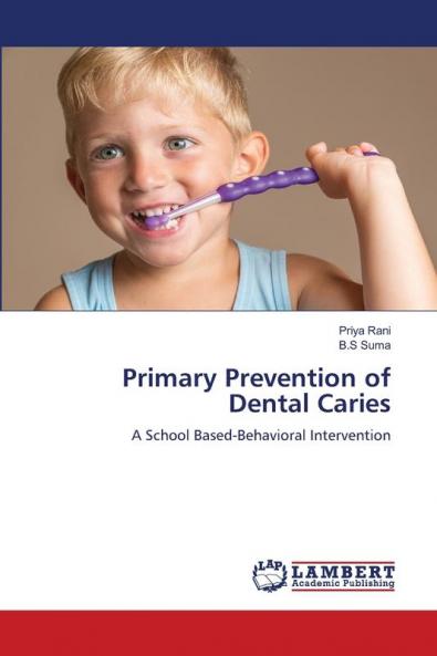 Primary Prevention of Dental Caries