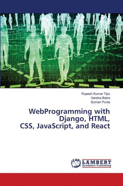 WebProgramming with Django HTML CSS JavaScript and React