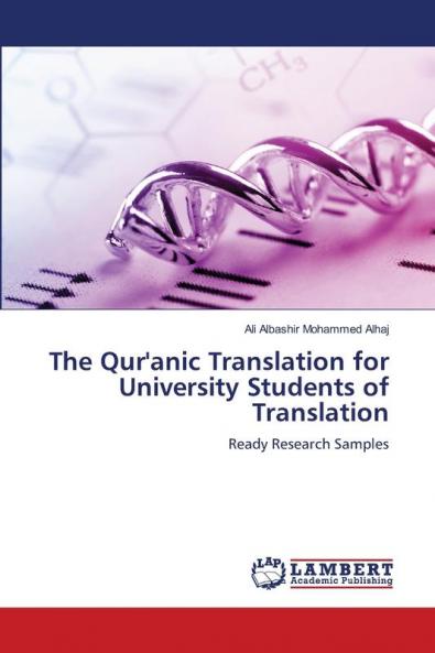 The Qur'anic Translation for University Students of Translation