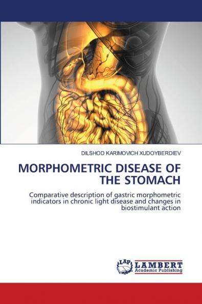 MORPHOMETRIC DISEASE OF THE STOMACH