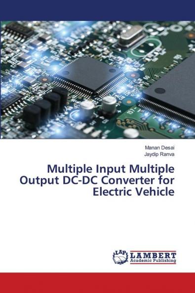 Multiple Input Multiple Output DC-DC Converter for Electric Vehicle