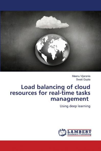 Load balancing of cloud resources for real-time tasks management