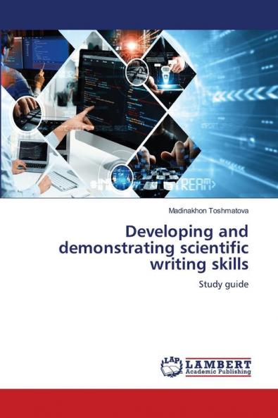 Developing and demonstrating scientific writing skills