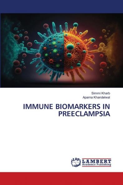 IMMUNE BIOMARKERS IN PREECLAMPSIA