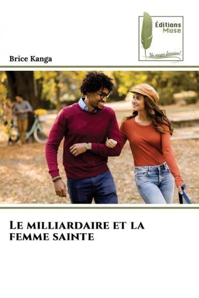 Le milliardaire et la femme sainte