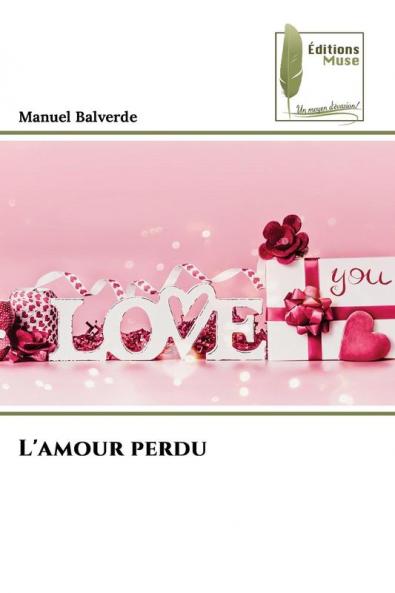 L'amour perdu