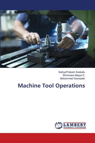 Machine Tool Operations