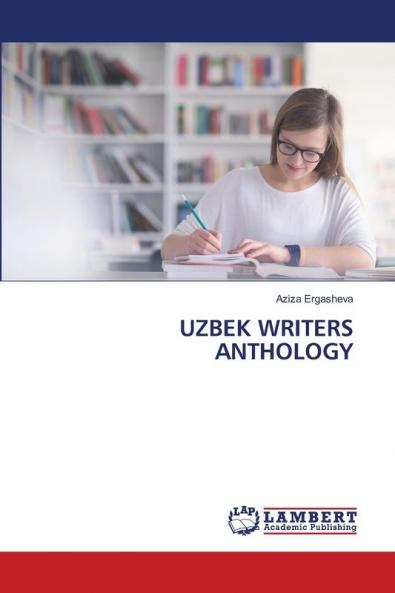 UZBEK WRITERS ANTHOLOGY