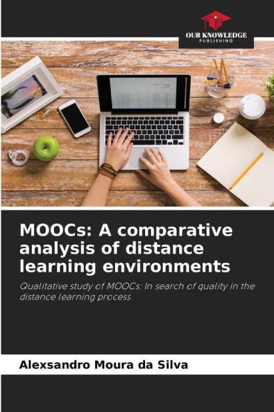 MOOCs: A comparative analysis of distance learning environments