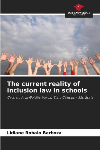 The current reality of inclusion law in schools