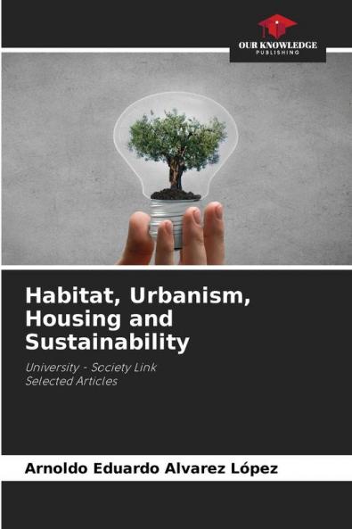 Habitat Urbanism Housing and Sustainability