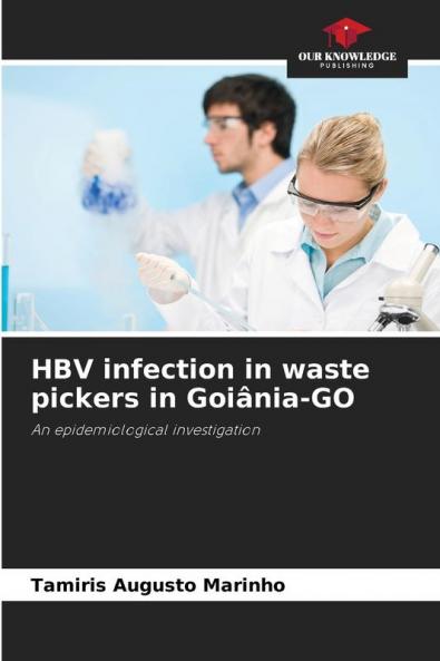 HBV infection in waste pickers in Goiânia-GO