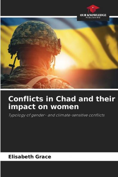 Conflicts in Chad and their impact on women