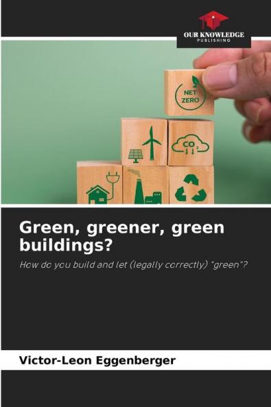 Green greener green buildings?