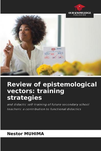 Review of epistemological vectors: training strategies