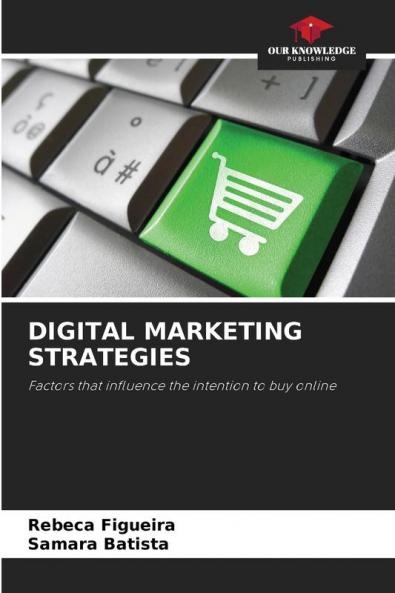 DIGITAL MARKETING STRATEGIES