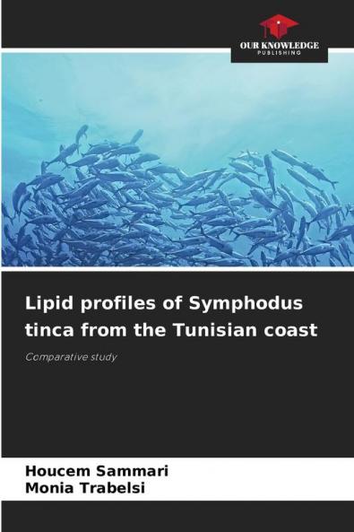 Lipid profiles of Symphodus tinca from the Tunisian coast