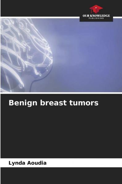 Benign breast tumors