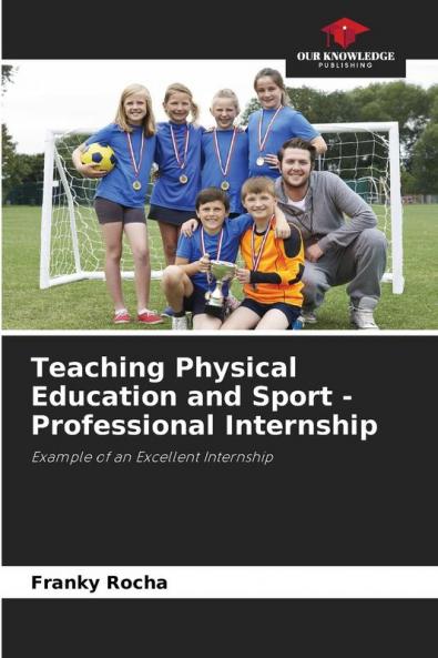 Teaching Physical Education and Sport - Professional Internship