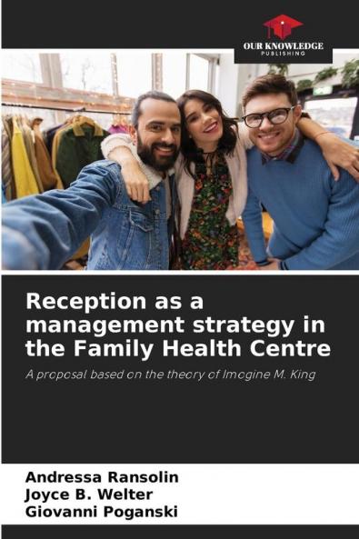 Reception as a management strategy in the Family Health Centre