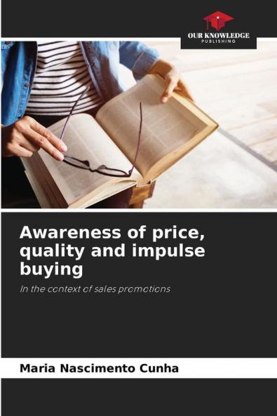 Awareness of price quality and impulse buying