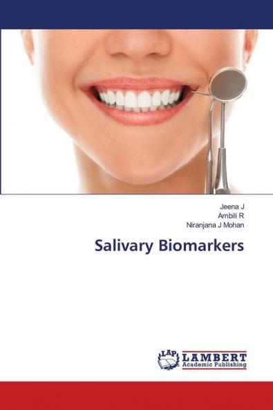 Salivary Biomarkers