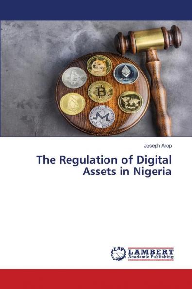 The Regulation of Digital Assets in Nigeria