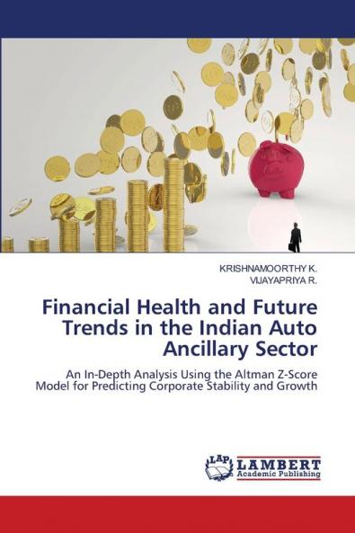Financial Health and Future Trends in the Indian Auto Ancillary Sector