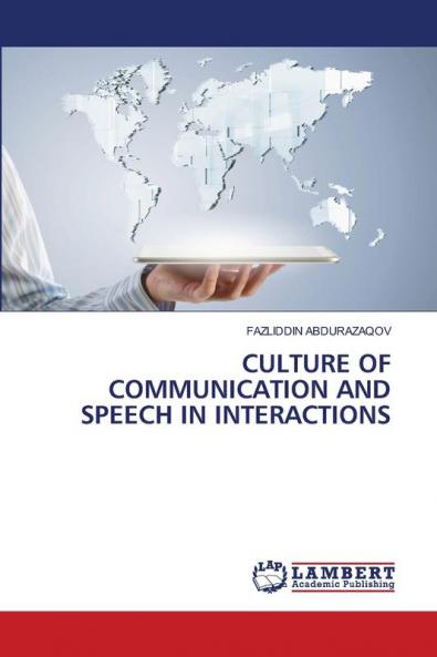 CULTURE OF COMMUNICATION AND SPEECH IN INTERACTIONS