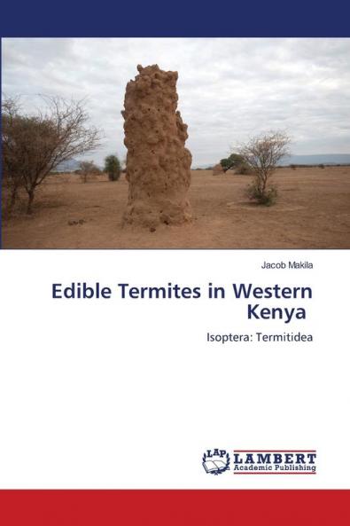 Edible Termites in Western Kenya