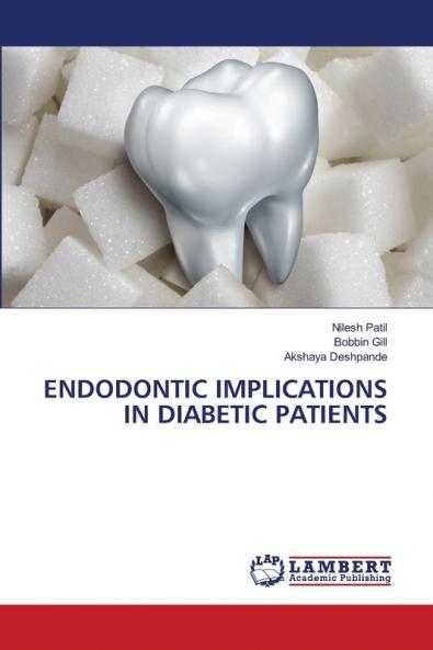 ENDODONTIC IMPLICATIONS IN DIABETIC PATIENTS