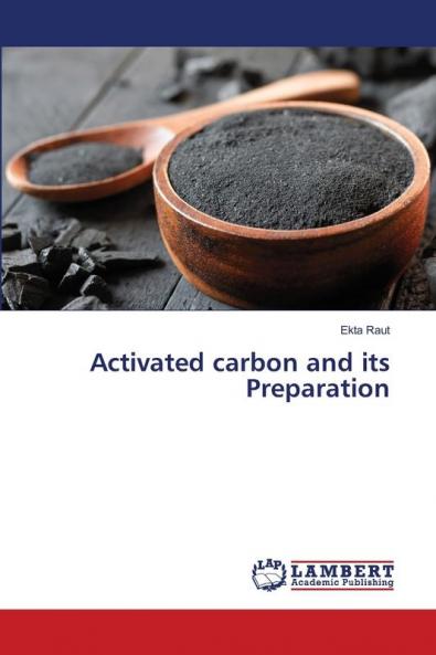 Activated carbon and its Preparation