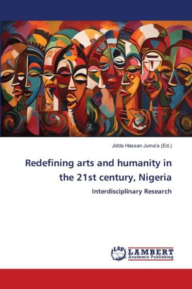 Redefining arts and humanity in the 21st century Nigeria